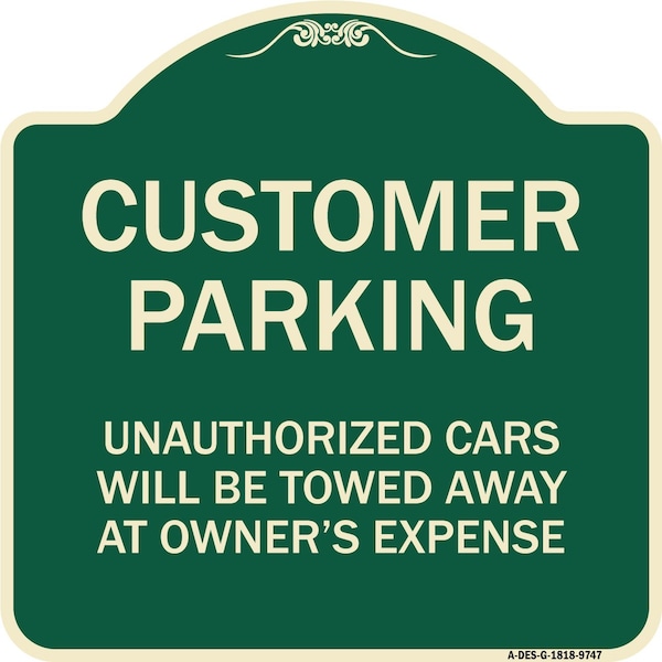 Designer Series-Unauthorized Cars Will Be Towed Away At Owners Expense, 18" L, 18" H, G-1818-9747